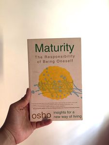 Maturity: The Responsibility of Being Oneself