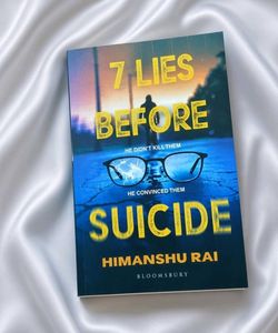 7 Lies Before Suicide by Himanshu Rai