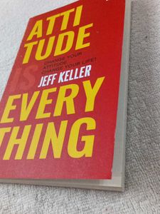Atti Tude Is Every Thing