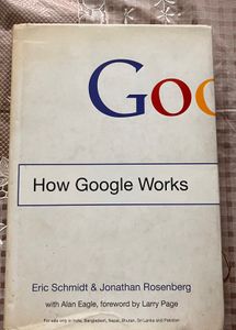 How Google Works by Eric Schmidt