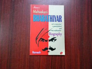 Bharathiyar: A True Nationalist Biography