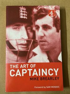 The Art of Captaincy by Mike Brearley