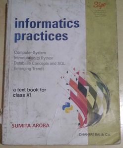 Informatics Practices Textbook for Class XI