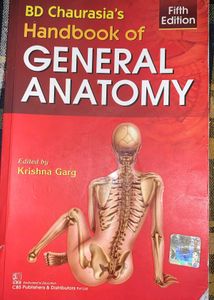 BD Chaurasia's Handbook of General Anatomy