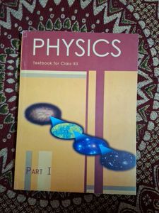 Physics Textbook for Class XII Part I
