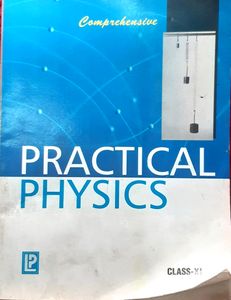 Study Guide For Practical Physics Class XI