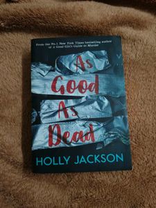 Holly Jackson ~ As good a s dead