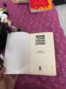 How to Stop Worrying and Start Living