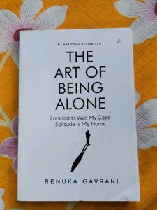 The Art of Being Alone - Renuka Gavrani