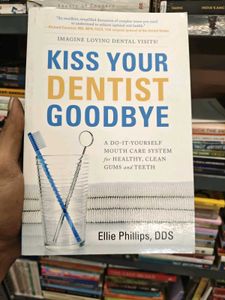 Kiss Your Dentist Goodbye Book