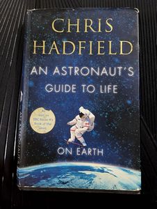 An Astronaut's Guide to Life on Earth