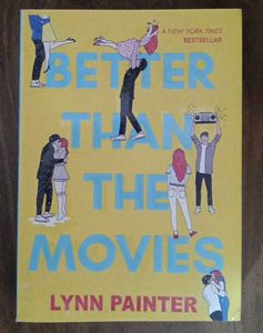Better Than The Movies By Lynn Painter