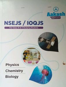 Aakash + BYJU'S NSEJS/IOQJS Book for Class IX & X