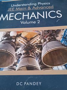 DC PANDEY Physics JEE MAINS&amp;ADVANCEMechanic Vol-2