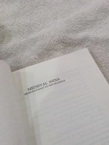 Medieval India: From Sultanat to Mughals