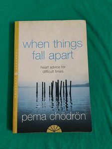 When Things Fall Apart - Pema Chodron