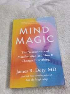 Mind Magic by James R. Doty, MD