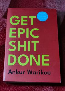 New: Get Epic Shit Done (Premium Quality)