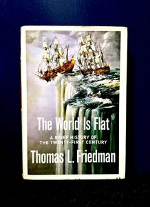 World is Flat ( Friedman, Thomas L ) Rare Book