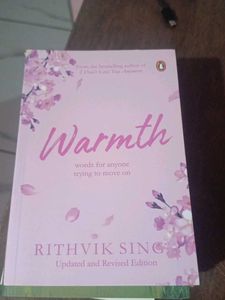 Warmth by Rithvik Singh - Updated Edition