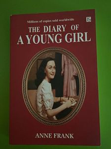The Diary of a Young Girl by Anne Frank