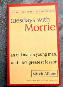 Tuesdays with Morrie