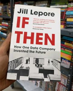 If Then by Jill Lepore