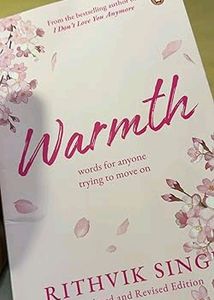 Warmth (Rithvik Singh)
