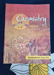 Chemistry Part I Textbook for Class XII