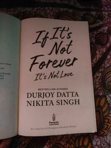 If It's Not Forever, It's  Love Book