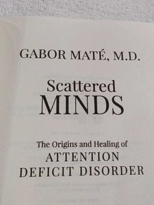 Scattered Minds by Gabor Mate