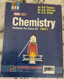 GRB Chemistry Textbook for Class XII Part-I and II