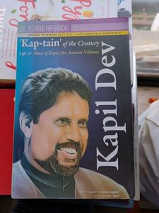 Kaptain of the Century: Kapil Dev Biography