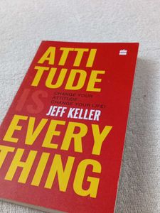 Atti Tude Is Every Thing