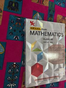S.M.A.R.T. Minds Mathematics Class XII