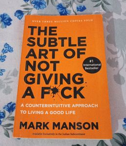 The Subtle Art Of Not Giving A F*Ck
