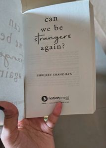 Can We Be Strangers Again? by Shrijeet Shandilya