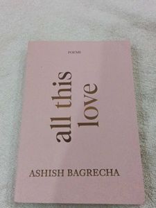 All This Love - Poems
