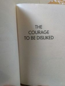 The Courage to Be Disliked Book