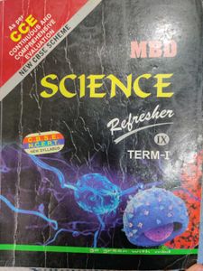 MBD Science Refresher: Class 9, Term I and Togethe