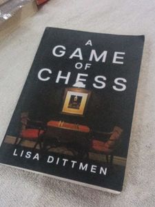 A Game of Chess by Lisa Dittmen