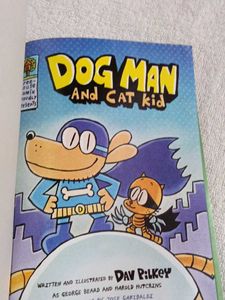Dog Man and Cat Kid by Dav Pilkey 4