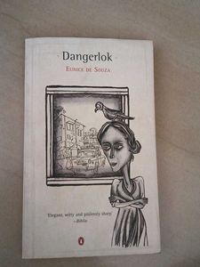 Dangerlok By Eunice De Souza