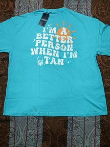 SHEIN "Better Person When I'm Tan" T-Shirt