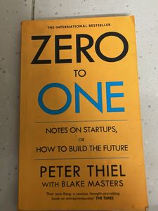 Zero to One by Peter Thiel
