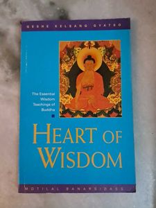 BUDDHISM / BUDDHA : Heart of Wisdom by Geshe Kelsa
