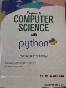 Computer Science with Python Class XII - Sumita Ar
