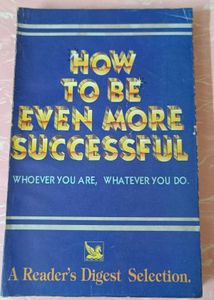How to Be Even More Successful Book