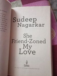 SHE FRIENDZONED MY LOVE