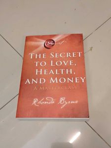 The Secret to Love, Health, and Money
